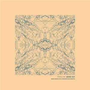 Farglow - More Set - More Hidden Stuff From Meteors Remotes FLAC