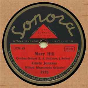 Gösta Jonsson / Britt Nilsson & Gösta Jonsson - Mary Hill / Nya Sätervalsen FLAC