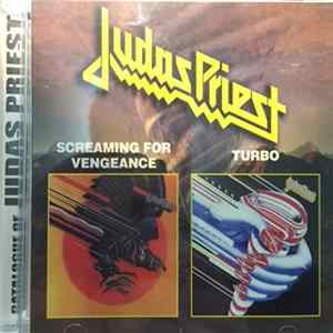 Judas Priest - Screaming For Vengeance / Turbo FLAC