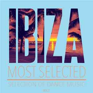 Various - Ibiza Most Selected (Selection Of Dance Music) Vol. 2 FLAC