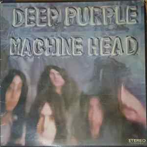 Deep Purple - Machine Head FLAC