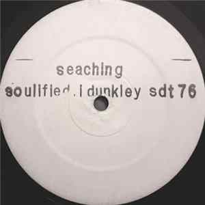 Soulified, I Dunkley - Searching FLAC