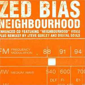 Zed Bias - Neighbourhood FLAC