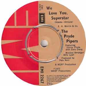 The Pryde Pipers - We Love You Superstar FLAC