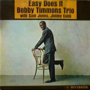 The Bobby Timmons Trio - Easy Does It FLAC