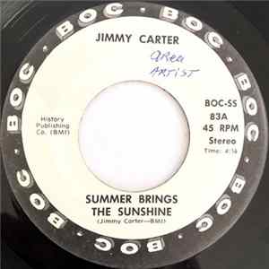 Jimmy Carter - Summer Brings The Sunshine FLAC