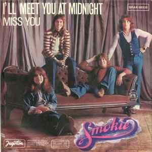 Smokie - I'll Meet You At Midnight FLAC