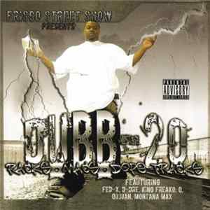 Dubb-20 - Racks Macs Dope Tracks FLAC