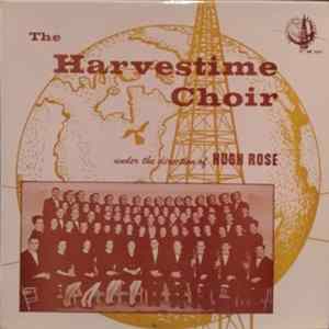 Harvestime Radio Choir - The Harvestmen Choir under the the direction of Hugh Rose FLAC