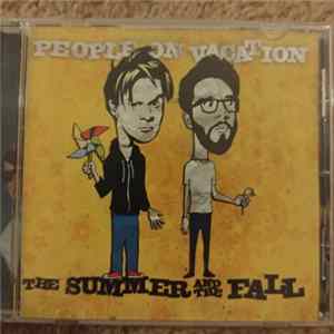 People On Vacation - The Summer And The Fall FLAC