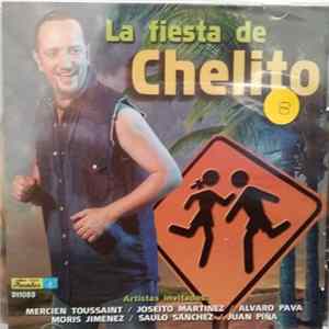 Chelito - La Fiesta De Chelito FLAC