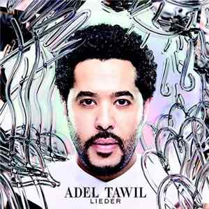 Adel Tawil - Lieder FLAC