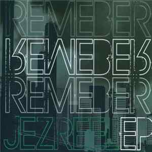 Jezreel - Remember EP FLAC