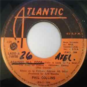 Phil Collins - Against All Odds (Take A Look At Me Now) FLAC