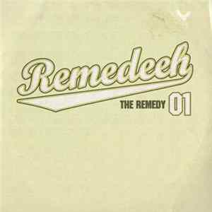 Remedeeh - The Remedy 01 FLAC