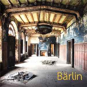 Bärlin - Bärlin FLAC
