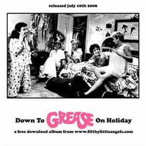 Various - Down To Grease On Holiday FLAC