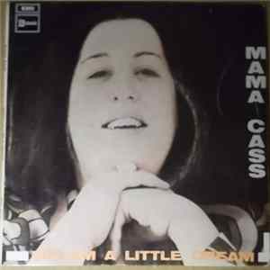 Mama Cass - Dream A Little Dream FLAC