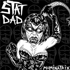 Stat Dad - Mominatrix FLAC
