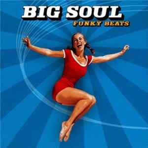 Big Soul - Funky Beats FLAC