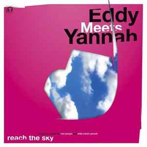 Eddy Meets Yannah - Reach The Sky FLAC