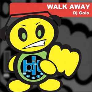 DJ. Golo - Walk Away FLAC
