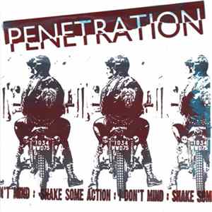 Penetration - Shake Some Action FLAC