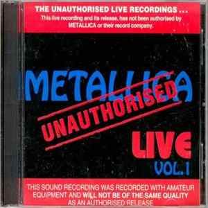 Metallica - Live Vol. 1 FLAC