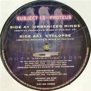 Subject 13 / Proteus - Urbanized Mindz / Cyclopse FLAC
