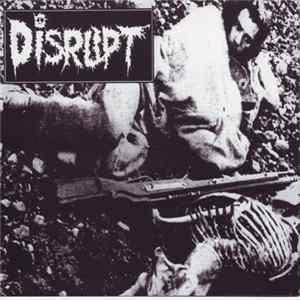 Disrupt - Discography FLAC
