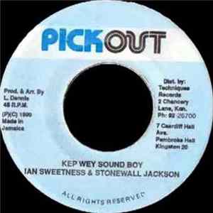 Ian Sweetness & Stonewall Jackson - Kep Wey Sound Boy FLAC