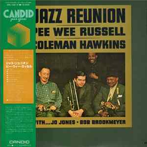 Pee Wee Russell And Coleman Hawkins - Jazz Reunion FLAC