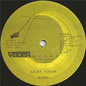 Light Touch Band - Chi-c-a-g-o (It's My Chicago) FLAC