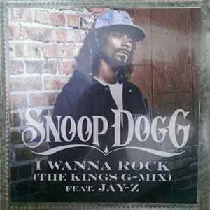Snoop Dogg - I Wanna Rock (The Kings G-Mix) FLAC