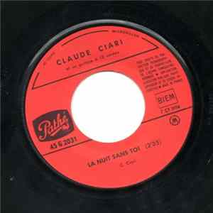 Claude Ciari - La Nuit Sans Toi / Danny's Theme FLAC