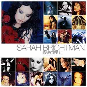 Sarah Brightman - Rarities III FLAC
