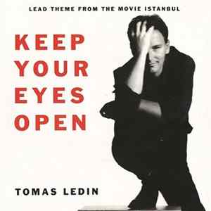 Tomas Ledin - Keep Your Eyes Open FLAC