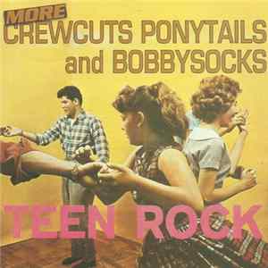 Various - More Crewcuts, Ponytails And Bobbysocks FLAC