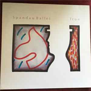 Spandau Ballet - True FLAC
