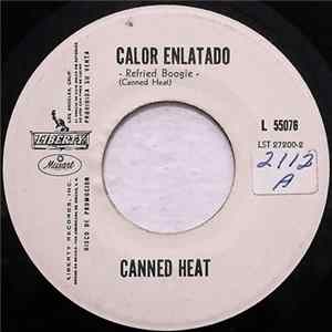 Canned Heat - Calor Enlatado = Refried Boogie FLAC
