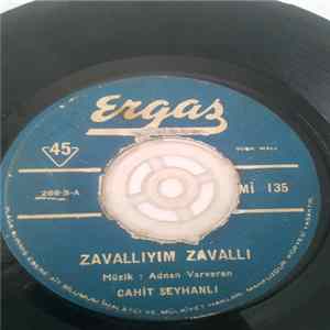 Cahit Seyhanlı - Zavallıyım Zavallı - Almanyanın Dilberi(Gazelli) FLAC