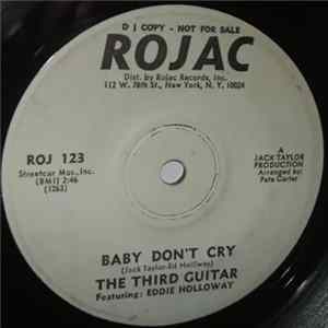 The Third Guitar Featuring Eddie Holloway - Baby Don't Cry FLAC