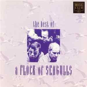 A Flock Of Seagulls - The Best Of FLAC