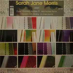 Sarah Jane Morris - Ever Gonna Make It / Dream On Baby FLAC