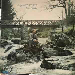 Eric Clarke - A Quiet Place FLAC
