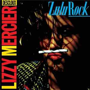 Lizzy Mercier Descloux - Zulu Rock FLAC