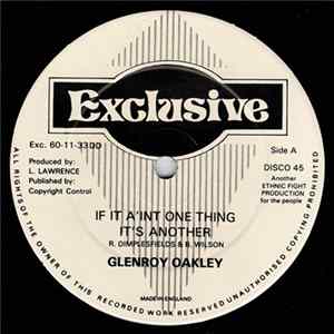 Glenroy Oakley - If It Ain't One Thing It's Another FLAC