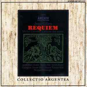 Jean Gilles / Michel Corrette - Anne-Marie Rodde ∙ Martyn Hill ∙ Ulrich Studer ∙ Collegium Vocale Gent ∙ Musica Antiqua Köln ∙ Philippe Herreweghe - Requiem / Carillon Des Morts FLAC