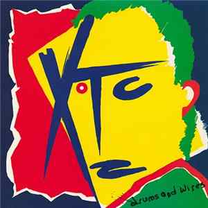XTC - Drums And Wires FLAC