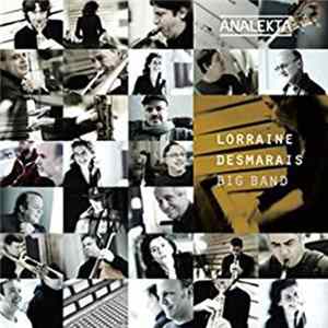 Lorraine Desmarais - Big Band FLAC